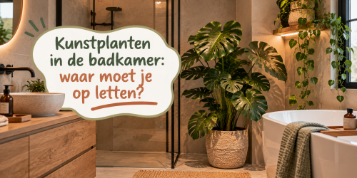 Kunstplanten in de badkamer: waar moet je op letten?